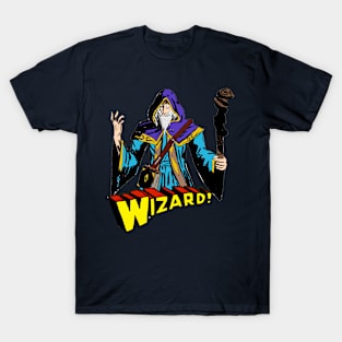 Wizard! T-Shirt